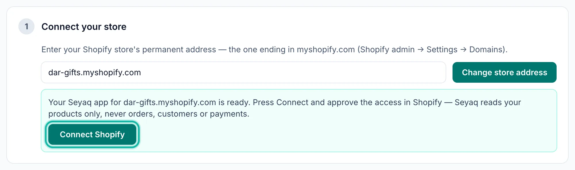 The Connect store page saying the store's Seyaq app is ready, with the Connect Shopify button highlighted.